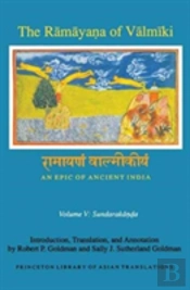 The Ramayana Of Valmiki: An Epic Of Ancient India, Volume V
