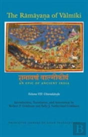 The Ramayana Of Valmiki: An Epic Of Ancient India, Volume Vii