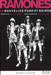 The Ramones ; 18 Nouvelles Punk Et Noires