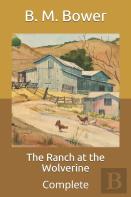 The Ranch At The Wolverine