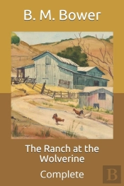The Ranch At The Wolverine
