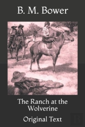The Ranch At The Wolverine