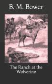 The Ranch At The Wolverine