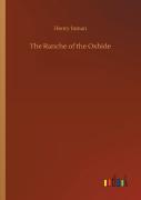 The Ranche Of The Oxhide