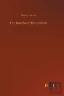 The Ranche Of The Oxhide