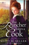 The Rancher Takes A Cook