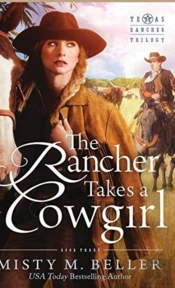The Rancher Takes A Cowgirl