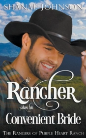 The Rancher Takes His Convenient Bride