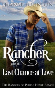 The Rancher Takes His Last Chance At Love