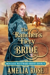 The Rancher'S Fiery Bride