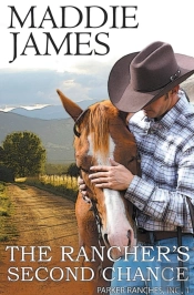 The Rancher'S Second Chance: Rock Creek