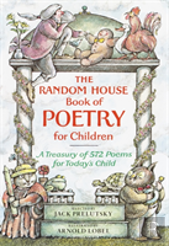 The Random House Book Of Poetry For Children