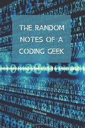 The Random Notes Of A Coding Geek