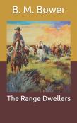 The Range Dwellers