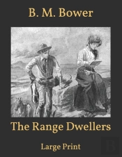 The Range Dwellers