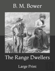 The Range Dwellers