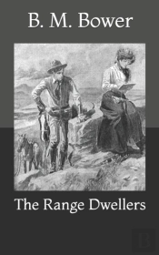 The Range Dwellers