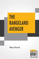 The Rangeland Avenger
