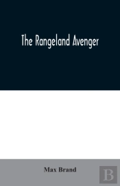 The Rangeland Avenger
