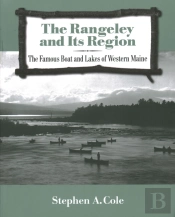 The Rangeley And Its Region