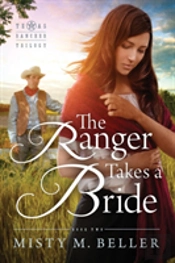 The Ranger Takes A Bride