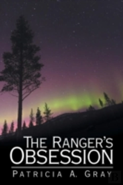 Bertrand.pt - The Ranger'S Obsession