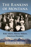 The Rankins Of Montana
