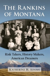 The Rankins Of Montana