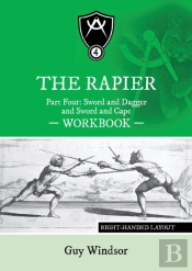 The Rapier Part Four Sword And Dagger And Sword And Cape Workbook