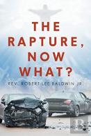 The Rapture, Now What?