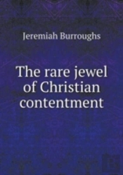 The Rare Jewel Of Christian Contentment