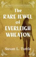 The Rare Jewel Of Everleigh Wheaton