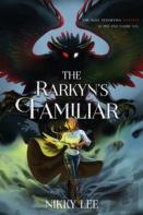 The Rarkyn'S Familiar