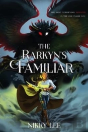 The Rarkyn'S Familiar