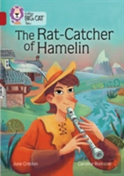 The Rat-Catcher Of Hamelin