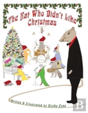 The Rat Who Didn'T Like Christmas