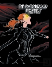 The Ratchwood Prophecy