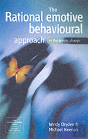 The Rational Emotive Behavioural Approach To Therapeutic Change