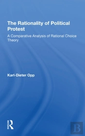 The Rationality Of Political Protest