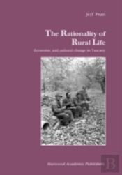 The Rationality Of Rural Life