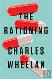 The Rationing - A Novel