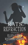 The Rats Of Refraction