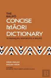The Raupo Concise Maori Dictionary