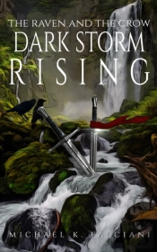 The Raven And The Crow: Dark Storm Risin