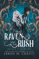 The Raven And The Rush