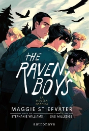 The Raven Boys. La Novela Grafica