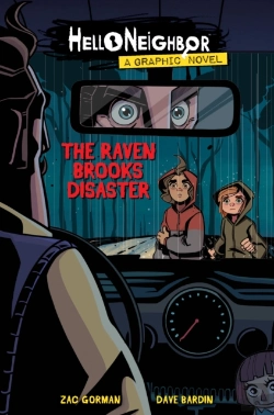 Bertrand.pt - The Raven Brooks Disaster (Hello Neighbor: Graphic Novel #2)