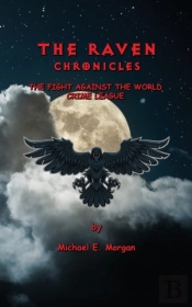 The Raven Chronicles: The Fight Against