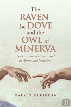 Bertrand.pt - The Raven, The Dove, And The Owl Of Minerva