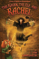 The Raven, The Elf, And Rachel